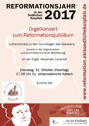 Plakat zum Orgelkonzert am 31. Oktober 2017, 17 Uhr. An der Orgel Alexander Levental